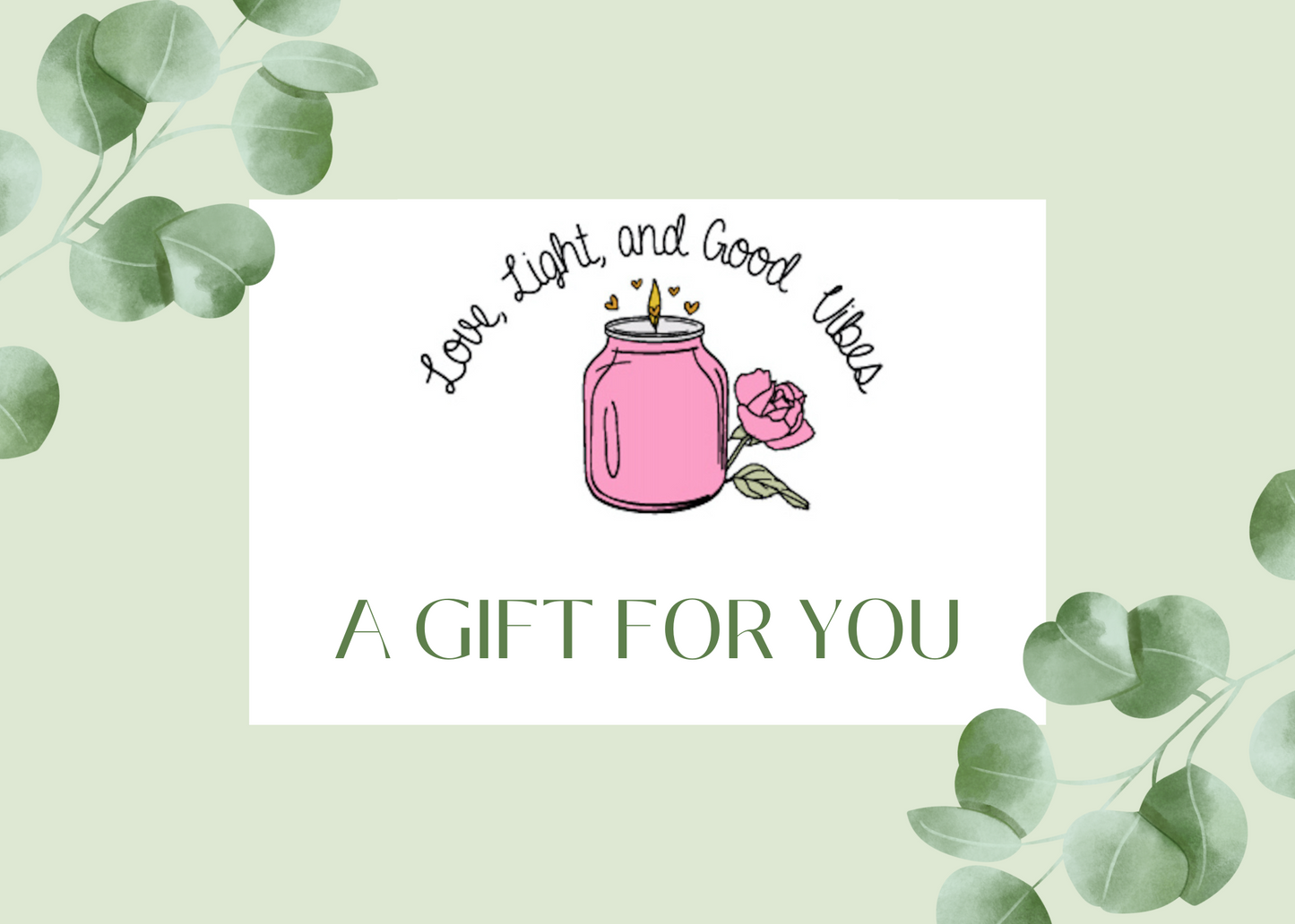 Love, Light, and Good Vibes Gift Card